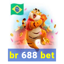 br 688 bet